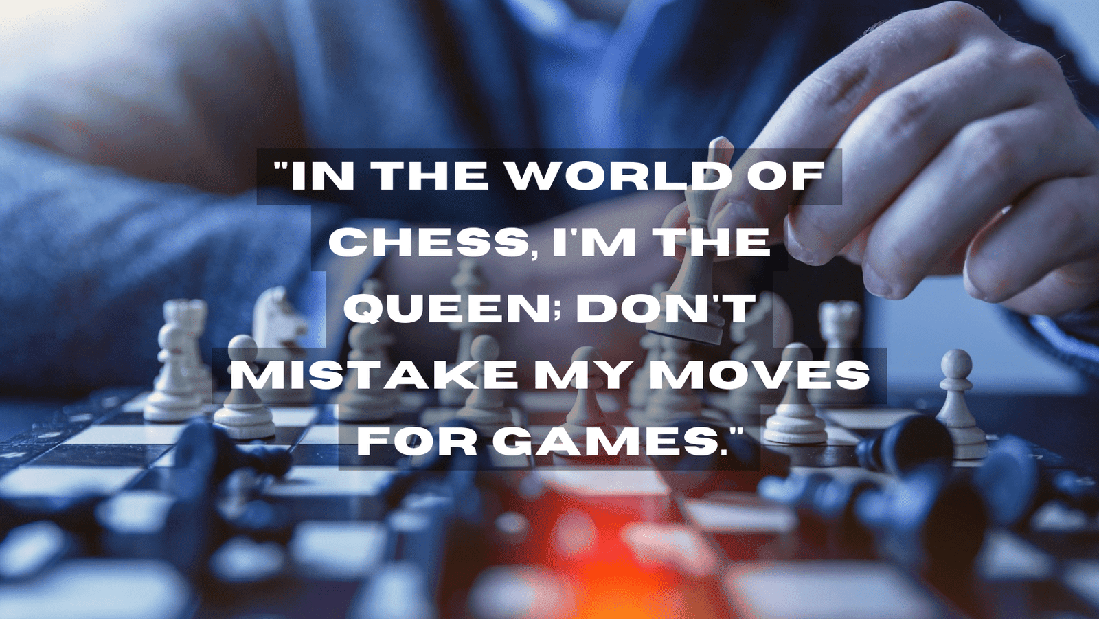 67+ Don't Play Games with Me Quotes (Bold and Brave)